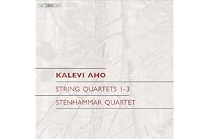 Aho: Streichquartette Nr. 1-3