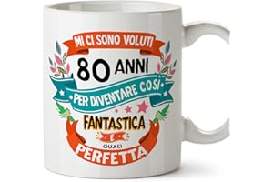 Mugffins Tazza 80 Compleanno- In italiano - Mi ci sono voluti 80 anni per diventare cosi fantastico - 350 ml - Regalo Originale e Divertente