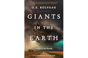 Giants in the Earth: A Saga of the Prairie