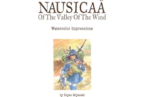 VIZ MEDIA The Art of Nausicaa Valley of the Wind: Watercolor Impressions