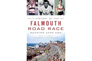 A History of the Falmouth Road Race: Running Cape Cod