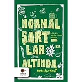 Normal Şartlar Altında: Herkes İ&ccedil;in Kimya