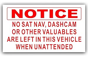 PLATINUM PLACE 1 x No Sat Nav, Dashcam or other Valuables are left in this Vehicle when Unattended-RED onto WHITE-Self Adhesive Vinyl Sticker-Car,Van,Truck,Taxi,Security,Secure,Safe,Protect,Electronics,Safety,Sign
