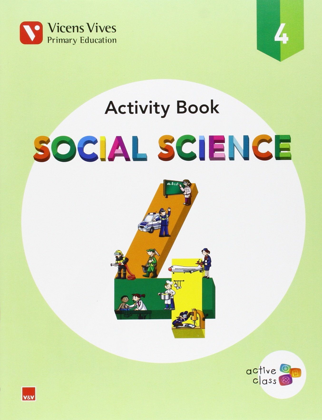 SOCIAL SCIENCE 4 ACT ACTIVE CLASS: 000001