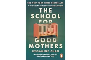 The School for Good Mothers: ‘Will resonate with fans of Celeste Ng’s Little Fires Everywhere’ ELLE
