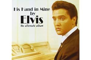 His Hand in Mine (The Alternate Album)