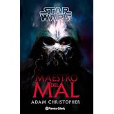 Star wars: Maestro del mal (novela) (Star Wars: Novelas)