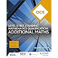 OCR Level 3 Free Standing Mathematics Qualification: Additional Maths (2nd edition)