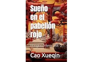 Sueño en el pabellón rojo: Honglou Meng, Vol. 2