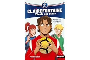 Clairefontaine, L'école des bleus - Grands espoirs - Fédération Française de Football - Dès 8 ans (6)