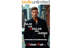 Bajo las reglas del juego: Dos almas opuestas, un amor que desafía todas las reglas (Secretos de Manhattan nº 1)