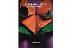 Roberto Capucci. Seriche armature. Ediz. italiana e inglese