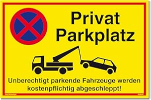 DREIFKE Cartello Privat parcheggio parcheggio ingiustificato veicoli parcheggianti vengono scaricati gratuitamente! Trifke® - Cartello in alluminio con protezione UV, 30 x 20 cm, colore: Giallo
