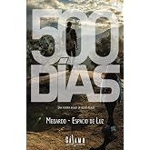 500 d&iacute;as: Una historia basada en hechos reales