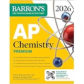 AP Chemistry Premium, 2026: Prep Book with 6 Practice Tests + Comprehensive Review + Online Practice