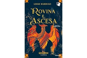 Rovina e ascesa. Grishaverse