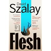 Flesh: WINNER OF THE BOOKER PRIZE 2025
