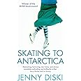 Skating To Antarctica