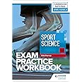 Level 1/Level 2 Cambridge National in Sport Science (J828) Exam Practice Workbook