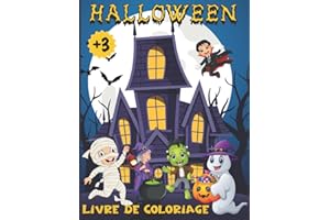 Halloween Livre de coloriage pour enfants de 3 à 6 Ans: Cahier de dessin avec 50 dessins à colorier simples et amusantes pour Garçons et Filles de 3, 4, 5, 6 ans