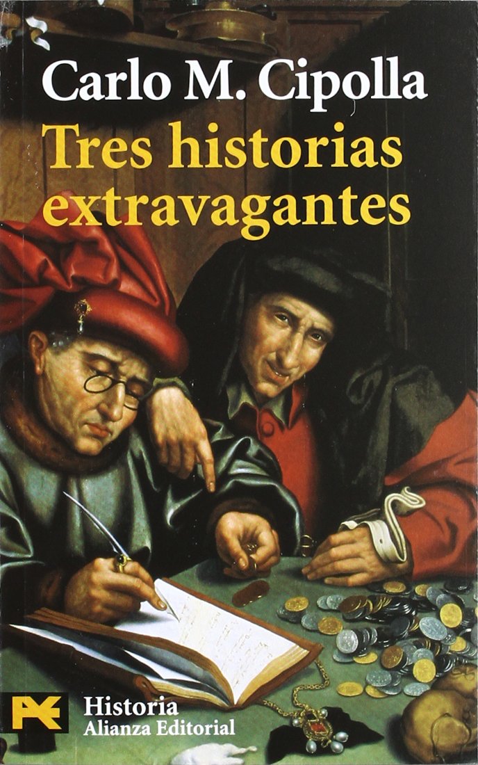 Tres historias extravagantes