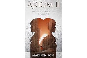 AXIOM II: Two trials. Two hearts. Two deaths.: 2