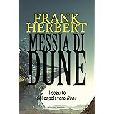 Frank Herbert Messia di Dune Il ciclo di Dune: 2: Vol. 2