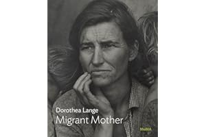 Dorothea Lange: Migrant Mother, Nipomo, California (MoMA One on One Series)