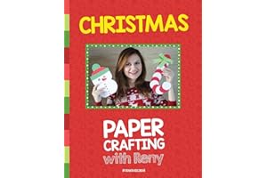 Christmas Paper Crafting With Reny: 30 super easy paper crafts for Christmas season