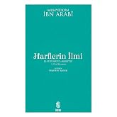 Harflerin İlmi: El - F&uuml;t&uuml;hat&uuml;'l - Mekkiye 1., 2. ve 26. Bablar