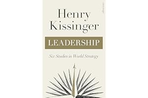 Leadership: Six Studies in World Strategy