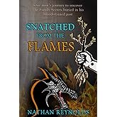 Snatched from the flames: One man's journey to uncover The Family Secrets buried in his blood-stained past