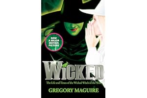 Wicked: the bestselling book that inspired the movie