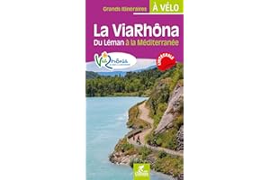 La Viarhona du léman à la Méditerranée