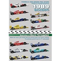 Formula One Grand Prix Story 1989 Season World Championship