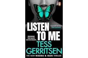 Listen To Me The gripping Rizzoli & Isles crime suspense thriller from the No.1 Sunday Times bestselling author