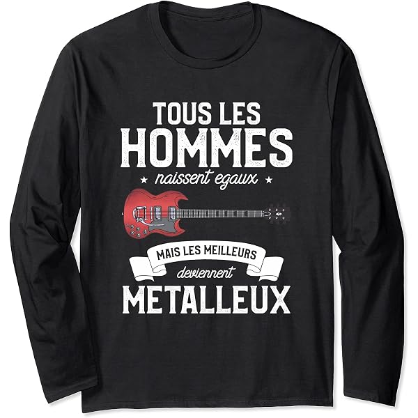 Sweat à Capuche "Tous Les Hommes Naissent Egaux Mais Les Meilleurs Deviennent Metalleux" - Cadeau Rock/Metal