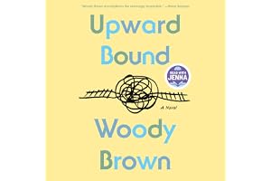 Upward Bound: A Read with Jenna Pick: A Novel