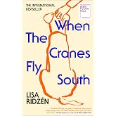 When the Cranes Fly South