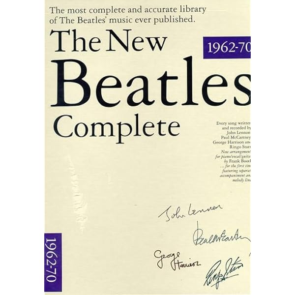 The New Beatles Complete (Volumes 1 and 2): Piano, Vocal And The New Beatles Complete (Volumes 1 and 2): Piano, Vocal And