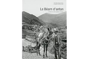 Le Béarn d'antan à travers la carte postale ancienne