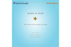 Make It Stick: The Science of Successful Learning