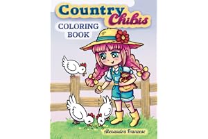 Country Chibis: Adorable Southern Inspired Chibi Characters, Fun and Easy to Color Pages for All Ages