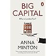 Big Capital: Who Is London For?