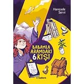 BABAMLA ARAMDAKİ 6 KİŞİ