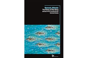 Current, Climate: The Poetry of Rita Wong (Laurier Poetry)