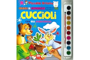 Colora il fantastico mondo dei cuccioli con gli acquarelli. Piccolo artista. Ediz. a colori. Con gadget