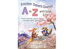 Discover Japan's Sounds A to Z with Tanuki & Fox: Explore Festivals, Food & Culture through Playful Japanese Words!