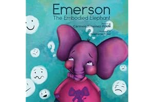 Emerson The Embodied Elephant