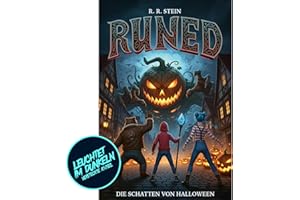 RUNED 2 - Die Schatten von Halloween: Interaktive Rätsel & leuchtende Zaubertinte | Fantasy Roman ab 10 Jahre | Inkl. UV Lampe